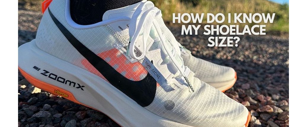 How do I know my shoelace size?