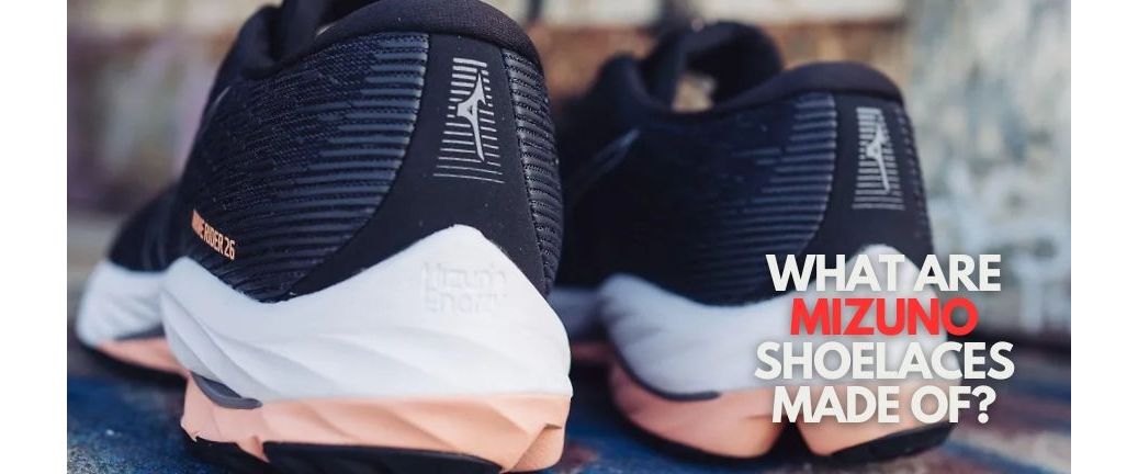 What are Mizuno Shoelaces made of?
