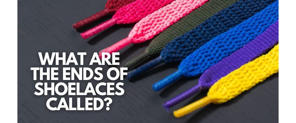 The Finishing Touch: Unveiling the Mystery of Shoelace Ends