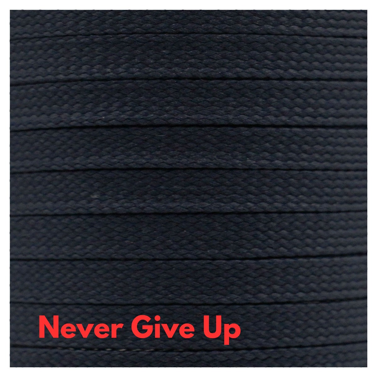 Never Give Up Shoelaces