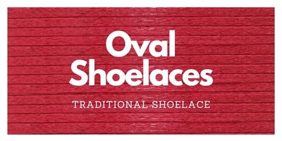 Oval Shoelaces