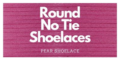 Round No Tie Shoelaces Round No Tie Shoelaces